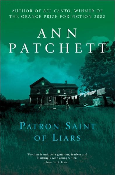 Cover for Ann Patchett · The Patron Saint of Liars (Paperback Book) (2003)