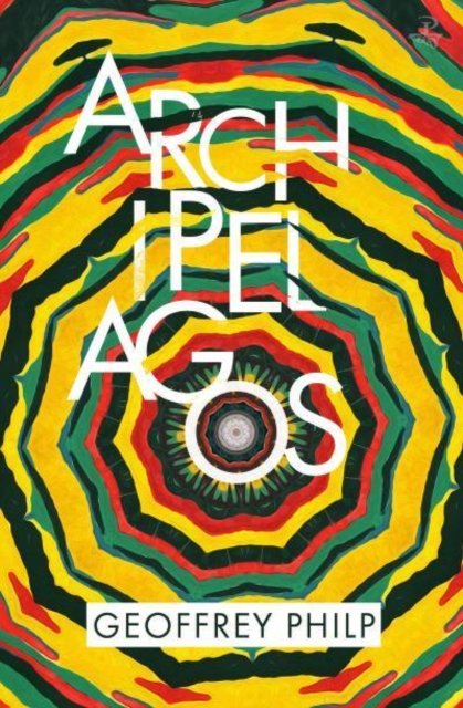 Cover for Geoffrey Philp · Archipelagos (Pocketbok) (2023)