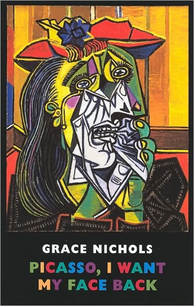 Cover for Grace Nichols · Picasso, I Want My Face Back (Paperback Bog) (2009)