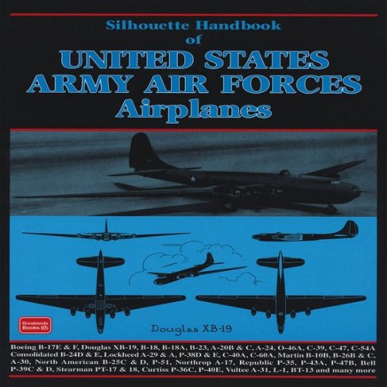 Cover for R M Clarke · Silhouette Handbook of United States Army Airforces Airplanes (Revised) (Paperback Book) [New edition] (2001)