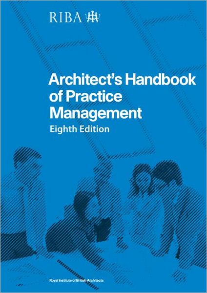 Cover for Nigel Ostime · Architect's Handbook of Practice Management: 8th Edition (Paperback Book) [8 Revised edition] (2010)