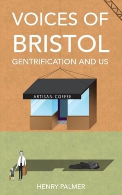 Cover for Henry Palmer · Voices of Bristol (Taschenbuch) (2019)
