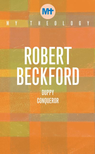 Cover for Robert Beckford · My Theology: Duppy Conqueror - My Theology (Paperback Book) (2021)