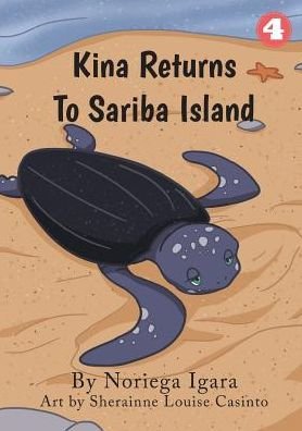 Cover for Noriega Igara · Kina Returns to Sariba Island (Taschenbuch) (2018)