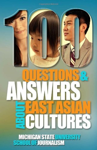 Cover for Michigan State School of Journalism · 100 Questions and Answers About East Asian Cultures (Taschenbuch) (2014)