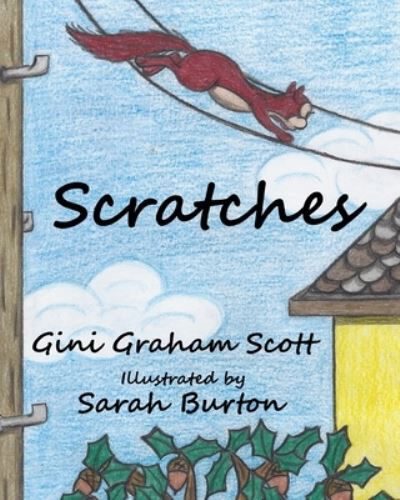 Cover for Scott, Gini Graham, Ph.D · Scratches (Paperback Book) (2020)