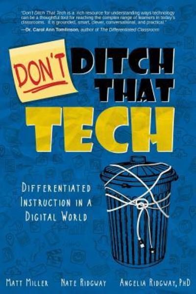 Cover for Matt Miller · Don't Ditch That Tech (Paperback Book) (2019)