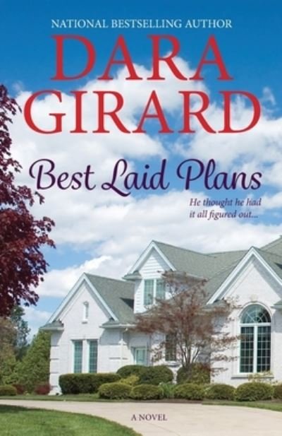 Cover for Dara Girard · Best Laid Plans (Pocketbok) (2021)