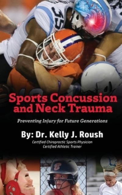 Cover for Dr Roush · Sports Concussion and Neck Trauma (Hardcover Book) (2021)