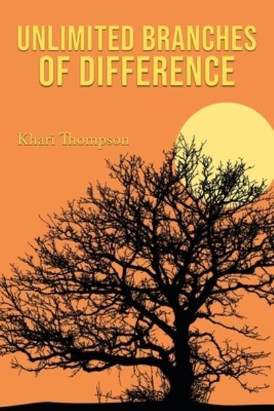 Cover for Khari Thompson · Unlimited Branches of Difference (Bog) (2023)