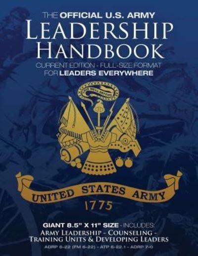 Cover for U S Army · The Official US Army Leadership Handbook - Current Edition (Paperback Book) (2017)