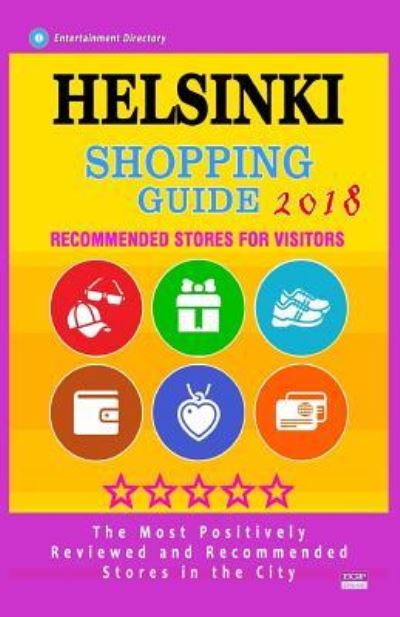 Cover for Evan a O'Brien Evan Evan a O'Brien · Helsinki Shopping Guide 2018 (Paperback Book) (2018)