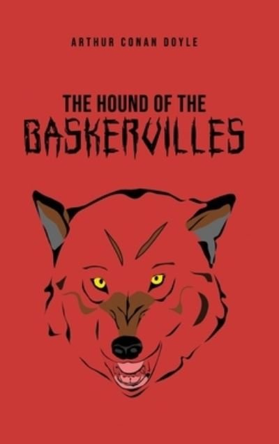Cover for Sir Arthur Conan Doyle · The Hound of the Baskervilles (Hardcover Book) (2020)