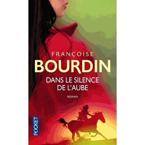 Cover for Françoise Bourdin · Dans le silence de l'aube (Buch) (2014)