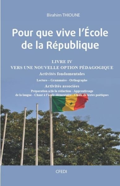 Cover for Birahim Thioune · Pour que vive l'Ecole de la Republique (Paperback Book) (2019)