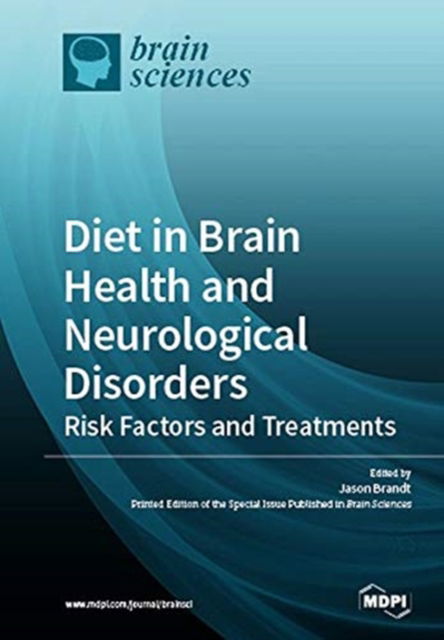 Cover for Jason Brandt · Diet in Brain Health and Neurological Disorders (Paperback Book) (2019)