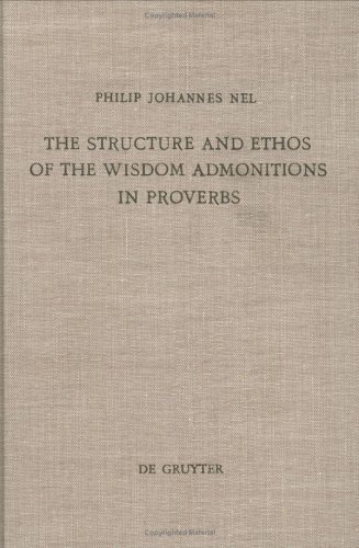 The Structure and Ethos of the Wisd - Nel - Bøker - De Gruyter - 9783110087505 - 1. juli 1982
