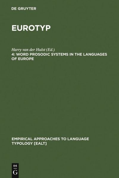 Cover for Harry Van Der Hulst · Word Prosodic Systems in the Languages of Europe (Hardcover bog) (1999)