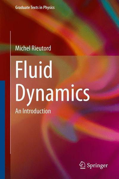 Cover for Michel Rieutord · Fluid Dynamics (Book) [2015 edition] (2015)