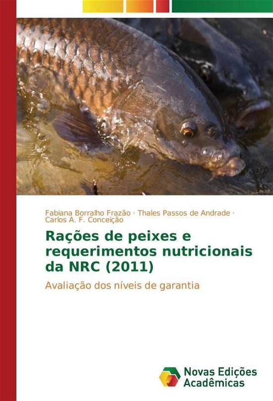 Cover for Frazão · Rações de peixes e requerimentos (Book)