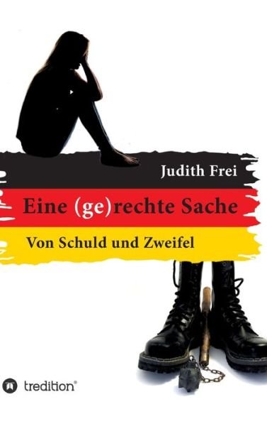 Cover for Frei · Eine (ge)rechte Sache (Book) (2020)