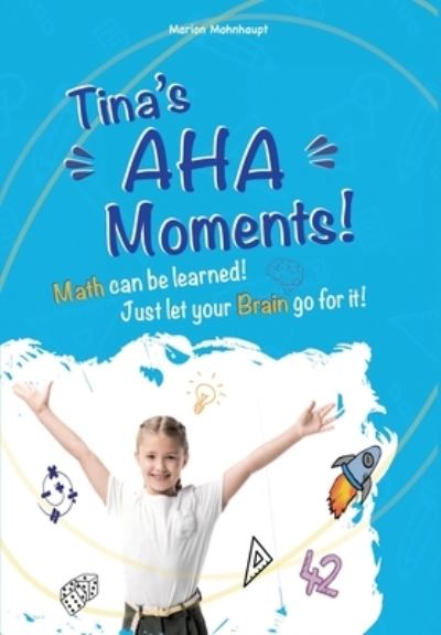 Cover for Marion Mohnhaupt · Tina's Aha Moments! (Paperback Book) (2021)