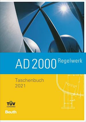 AD 2000-Regelwerk - Beuth Verlag - Books - Beuth Verlag - 9783410309505 - March 23, 2022