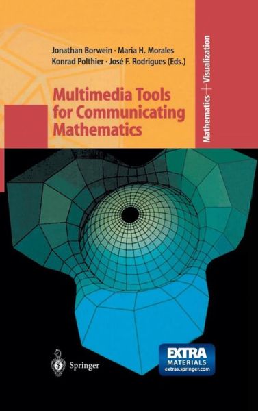 Cover for J Borwein · Multimedia Tools for Communicating Mathematics - Mathematics and Visualization (Hardcover Book) (2002)