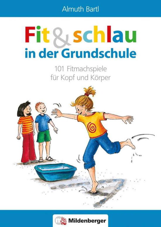 Fit & Schlau In D.grundschule - Almuth Bartl - Książki -  - 9783619018505 - 