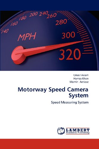 Cover for Momin Aetizaz · Motorway Speed Camera System: Speed Measuring System (Paperback Book) (2012)