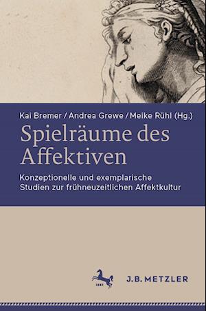 Cover for Kai Bremer · Spielräume des Affektiven (Book) (2023)