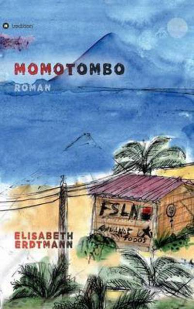 Cover for Erdtmann · Momotombo (Book) (2016)