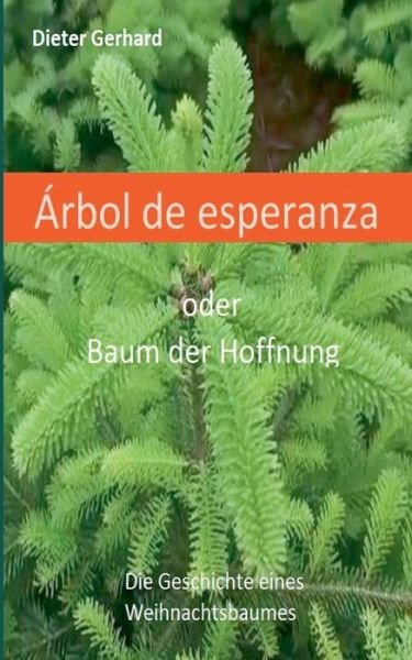 Cover for Gerhard · Àrbol de la esperanza (Bok) (2019)