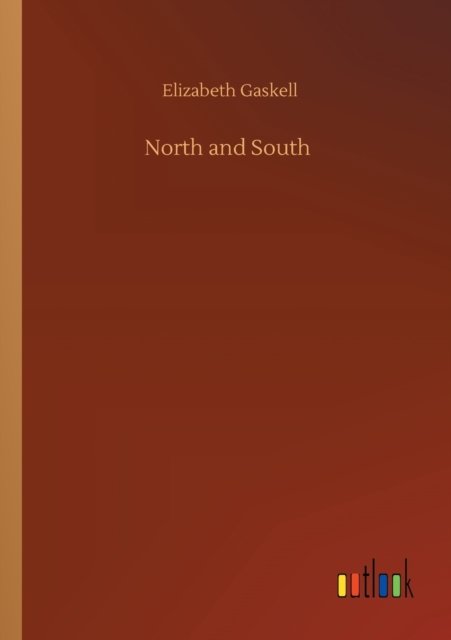 Cover for Elizabeth Cleghorn Gaskell · North and South (Paperback Bog) (2020)