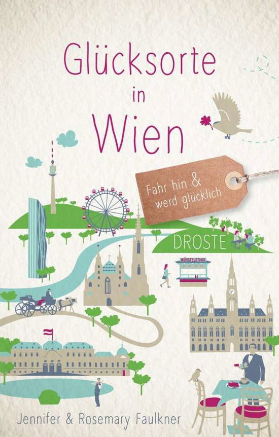 Cover for Faulkner · Glücksorte in Wien (Book)