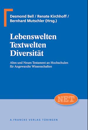 Cover for Bernhard Renate Mutschler Desmond Kirchhoff Bell · Lebenswelten - Textwelten - Diversität (Paperback Book) (2014)