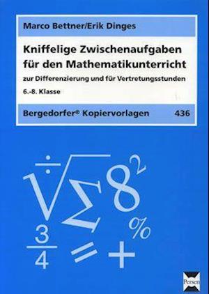 Cover for Marco Bettner · Kniffelige Zwischenaufgaben für Mathe (Loose-leaf) (2009)