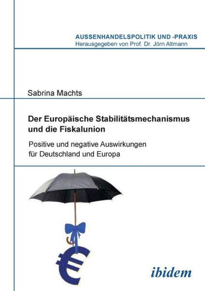 Cover for Machts · Der Europäische Stabilitätsmecha (Book) (2012)