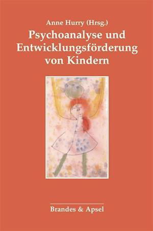 Cover for Elisabeth Vorspohl · Psychoanalyse und Entwicklungsförderung von Kindern (Paperback Book) (2015)