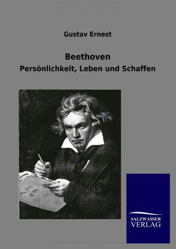 Cover for Gustav Ernest · Beethoven (Paperback Book) [German edition] (2012)