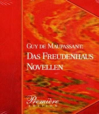 Das Freudenhaus: Maupassants Novellen - Sven Gortz - Muzyka - ZYX - 9783865497505 - 6 października 2009