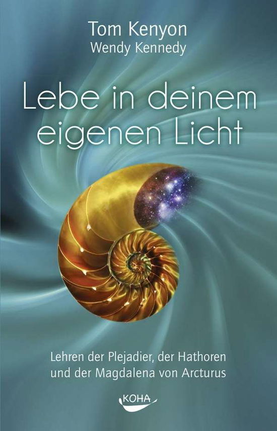 Cover for Kenyon · Lebe in deinem eigenen Licht (Book)