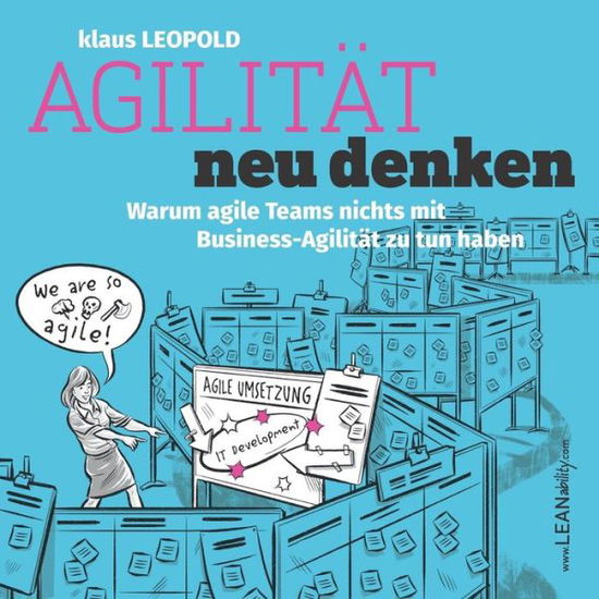 Cover for Klaus Leopold · Agilität neu denken (Paperback Book) (2018)