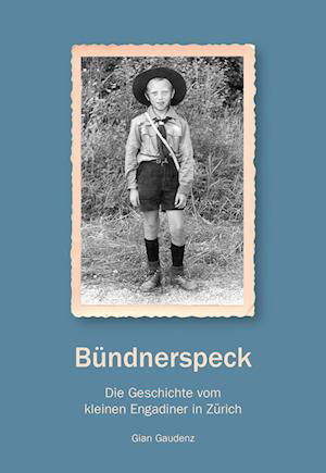 Gian Gaudenz · Bündnerspeck (Bok) (2022)