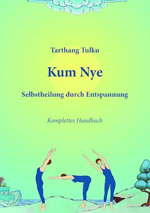 Cover for Tarthang Tulku · Kum Nye (Book) (2025)