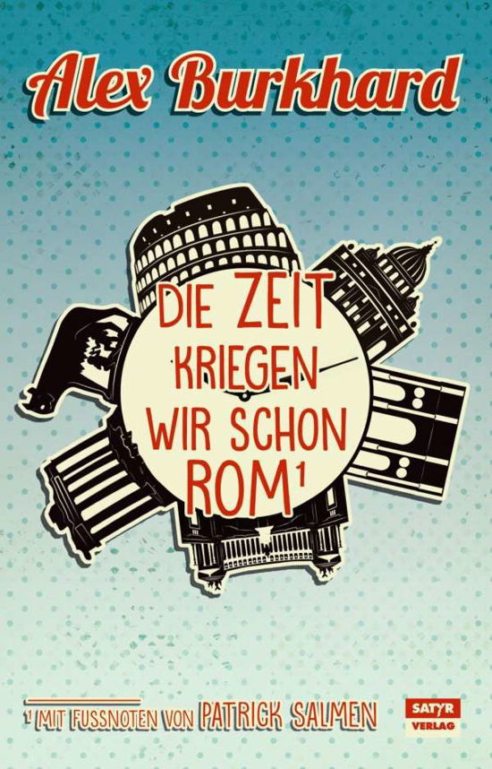 Cover for Burkhard · Die Zeit kriegen wir schon Rom (Book)