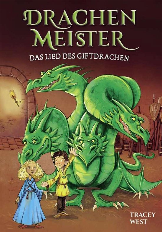 Cover for West · Drachenmeister - Das Lied des Gift (Bok)