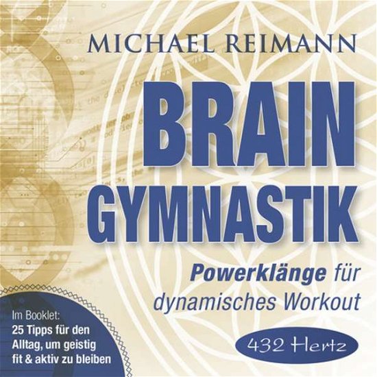 Cover for Michael Reimann · Brain Gymnastik (432hz) (CD) (2018)
