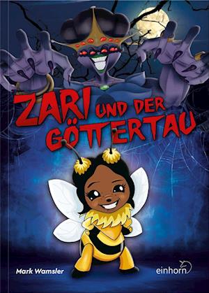 Cover for Mark Wamsler · Zari und der Göttertau (Bog) (2023)