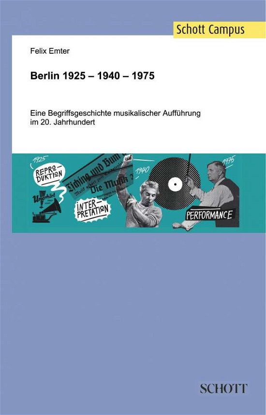 Berlin 1925 - 1940 - 1975 - Emter - Books -  - 9783959831505 - October 12, 2018